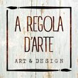 a-regola-d-arte-art-design