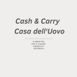 cash-and-carry-casa-dell-uovo
