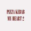 pizza-kebab-my-heart-2