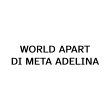 world-apart-di-meta-adelina